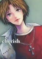 Cherish / maki