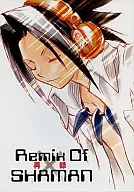 Remix Of SHAMAN / 滝川けい