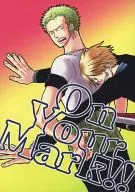 On Your Mark!! / タツタ龍