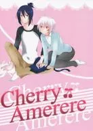 Cherry Amerere/時