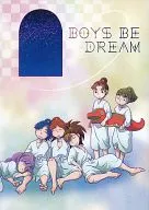 BOYS BE DREAM / Nobuko eight