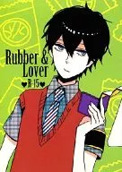 Rubber ＆ Lover / ヨサノ