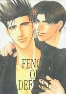 FENCE OF DEFENSE / 左崎なおみ