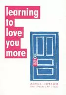 Learning to love you more / Onosaki