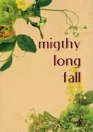 migthy long fall / 凛々子