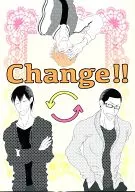 Change!! / ハタ