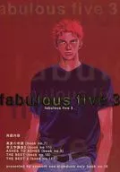 FABULOUS FIVE 3 / 佐々木雅良 / 水名瀬雅良