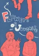 FLOWERS of JUVENILE/Ju尼亞之花/ミタニカヨ