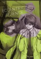 ECCENTRIC SCIENCE / 國東