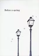 Before a spring / 凪