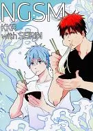 NGSM KKR with SEIRIN/Choro助