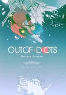 OUT OF DOTS / Uzuki 皿屋