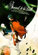 the Sword＆the Doll 剣と人形 / 皿屋うづき