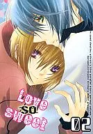 Love so sweet 2 / From the cutting edge