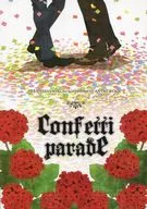 Confetti Parade / Horai / MOTO 0 trees