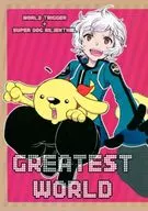 GREATEST WORLD / とっつぁん