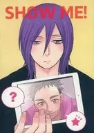 SHOW ME! / にき