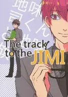 The track to the JIMI / シモ