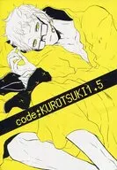 Code ; KUROTSUKI 1.5 / Kitagaoka Ad