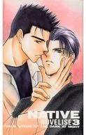 NATIVE/NOVELISE 3 / 花川戸菖蒲
