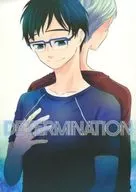 DETERMINATION / 青鈍イサ