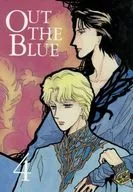 OUT THE BLUE 4 / 水津綾 / 甲田イリヤ