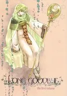 LONG GOODBYE the first volume/Mizuchi Mio