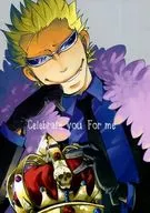 Celebrate you. For me / Flame wind time