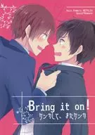 Bring it on! Fight again, fight again / Yura-ne