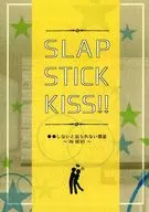 SLAP STICK KISS! Sala onde você não pode sair sem ● ● - IN BEIEI - / Sanadamaru