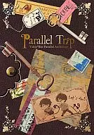 Parallel Trip