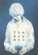 The Boy Who / ニモ