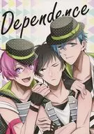 Dependence / ソウオ / Hatsuka