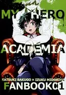 K×D MY HERO ACADEMIA FANBOOK 01 / 東雲ユウ