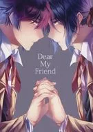 Dear My Friend / Pence