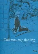 Call me.my darling/茶