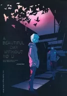 A BEAUTIFUL DAY WITHOUT YOU/料理店