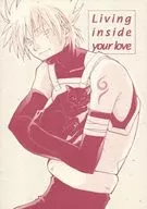 Living inside your love / Matsufuji Kuni