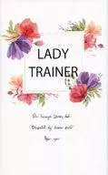 Lady Trainer / Yū Higai