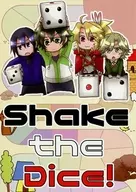 Shake the Dice/Torimura