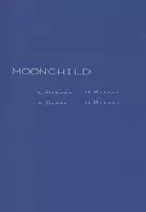 MOONCHILD / 広野カエ