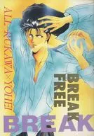 BREAK FREE / KOMAKI