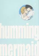 Humming mermaid / Yurika Momoi