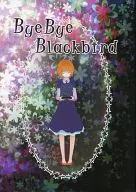 Bye Bye Blackbird / Akino Honami