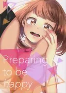 Preparing to be happy / こず