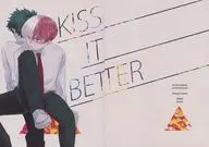 KISS IT BETTER / oz