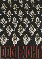 DOG FIGHT / 霰樹耶 / 小日向ひなせ