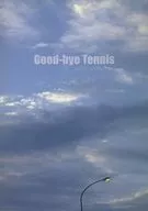 Good－bye Tennis / 七里真冬