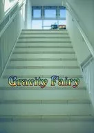 Gravity Fairy/Hirosaka