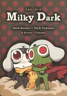 Milky Dark / Pyoko